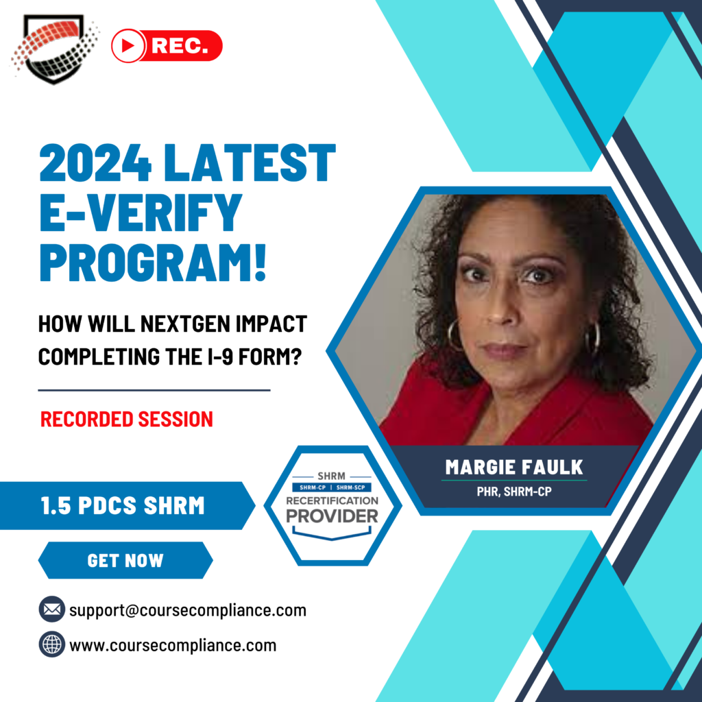 2024 latest e verify program how will nextgen impact completing the i