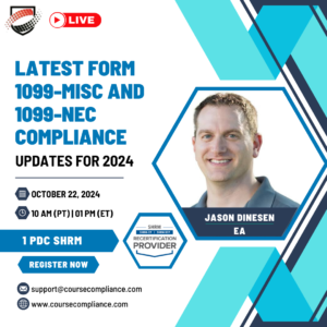 latest Form 1099-MISC and 1099-NEC Compliance _CourseCompliance-Jason Dinesen-webinar