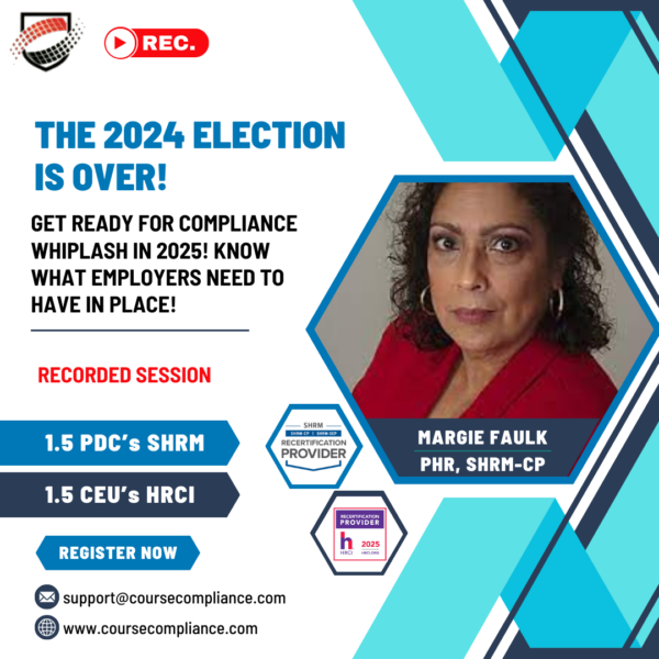 The 2024 Election is Over! _Compliant city_margie faulk's webinar