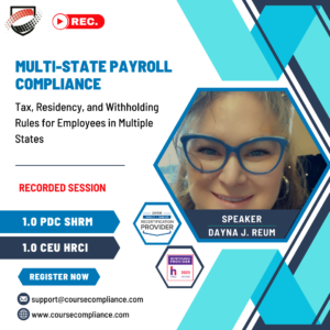Multi-State Payroll Compliance: Tax, Residency, and Withholding Rules for Employees in Multiple States