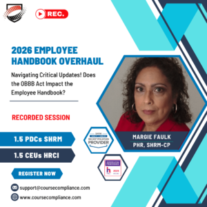 2026 Employee Handbook OverhauL _course compliance_margie faulk's webinar